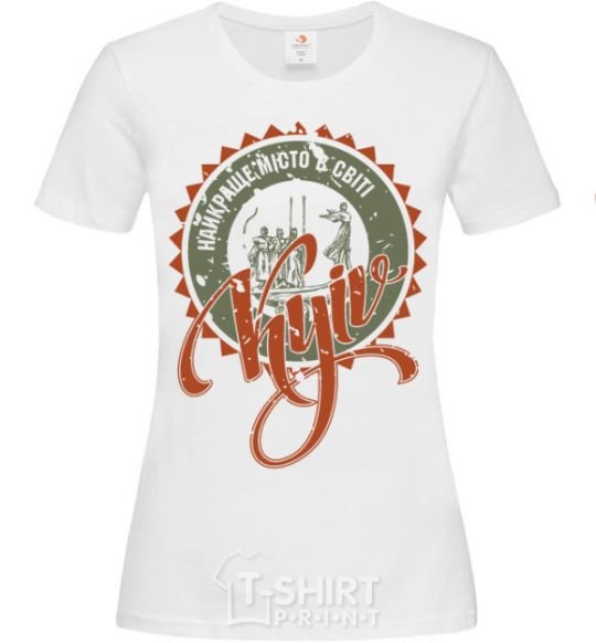 Women's T-shirt The best city in the world White фото