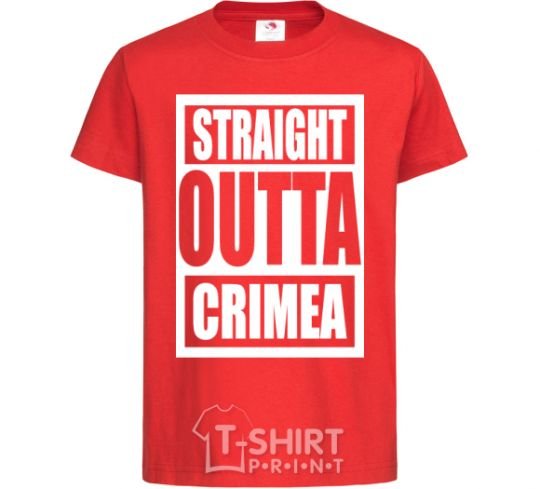 Kids T-shirt Straight outta Crimea red фото