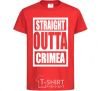 Kids T-shirt Straight outta Crimea red фото
