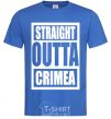 Men's T-Shirt Straight outta Crimea royal-blue фото
