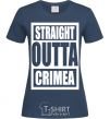Women's T-shirt Straight outta Crimea navy-blue фото
