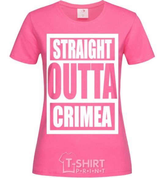 Женская футболка Straight outta Crimea Ярко-розовый фото