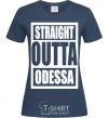 Women's T-shirt Straight outta Odessa navy-blue фото