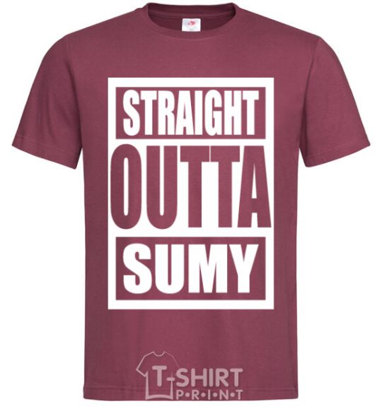 Men's T-Shirt Straight outta Sumy burgundy фото