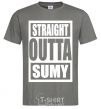 Men's T-Shirt Straight outta Sumy dark-grey фото