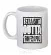 Ceramic mug Straight outta Simferopol White фото