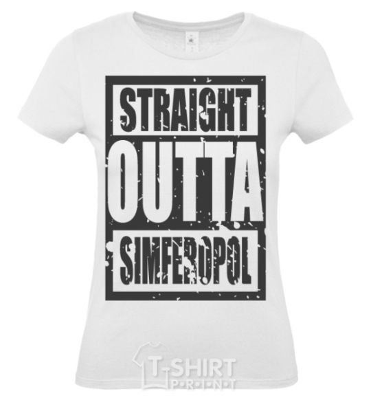 Women's T-shirt Straight outta Simferopol White фото