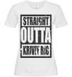 Women's T-shirt Straight outta Kriviy Rig White фото