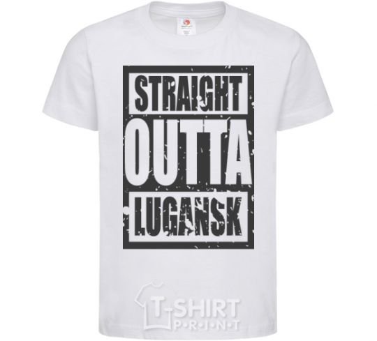 Kids T-shirt Straight outta Lugansk White фото