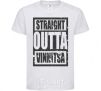 Kids T-shirt Straight outta Vinnitsa White фото