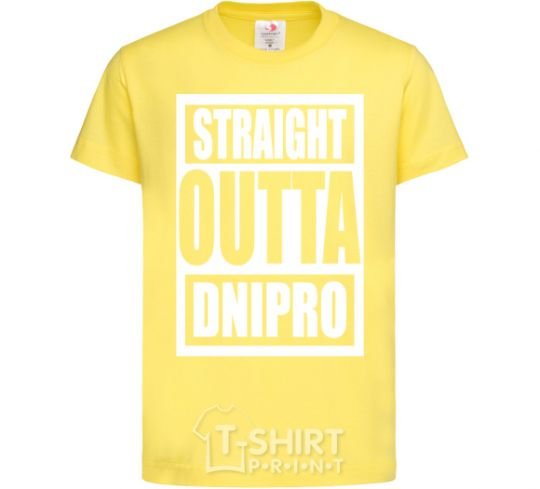 Kids T-shirt Straight outta Dnipro cornsilk фото