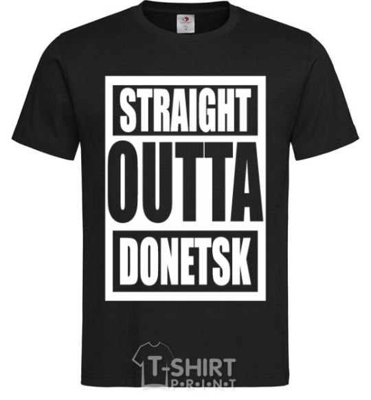 Men's T-Shirt Straight outta Donetsk black фото