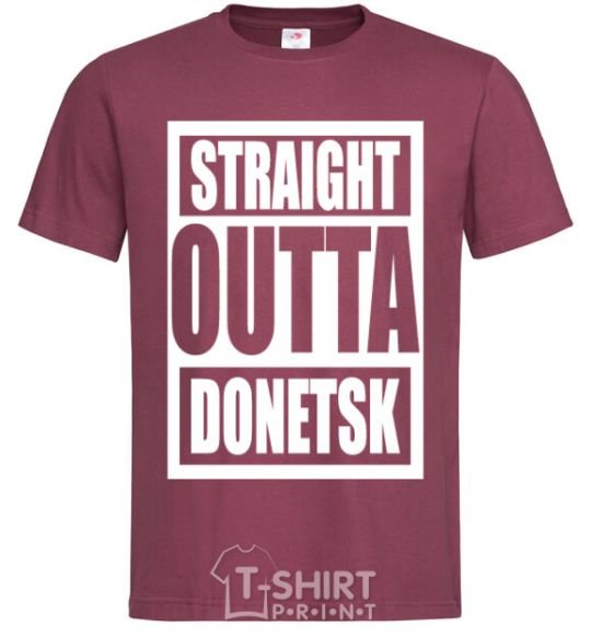 Men's T-Shirt Straight outta Donetsk burgundy фото