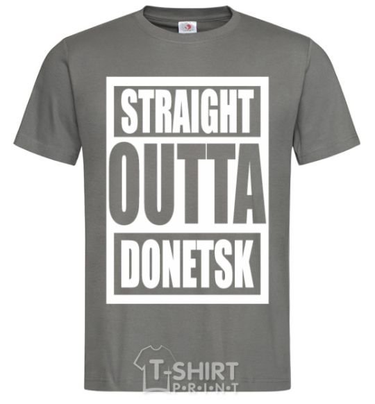 Men's T-Shirt Straight outta Donetsk dark-grey фото