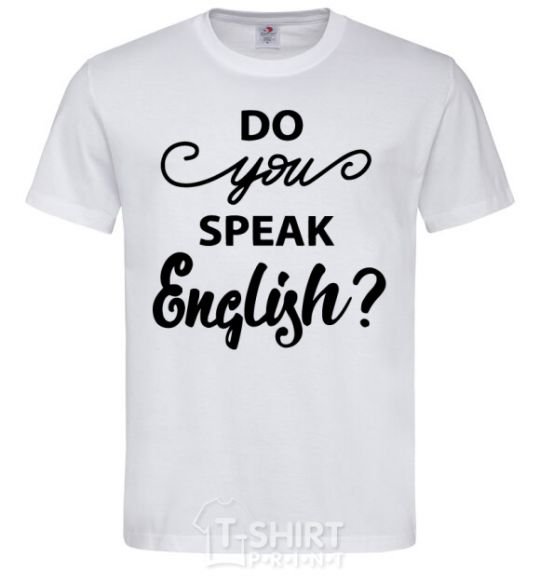 Men's T-Shirt Do you speak english White фото