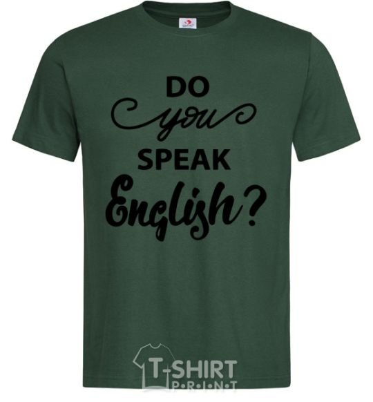 Men's T-Shirt Do you speak english bottle-green фото