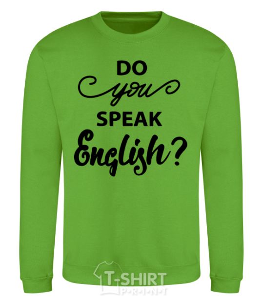 Sweatshirt Do you speak english orchid-green фото