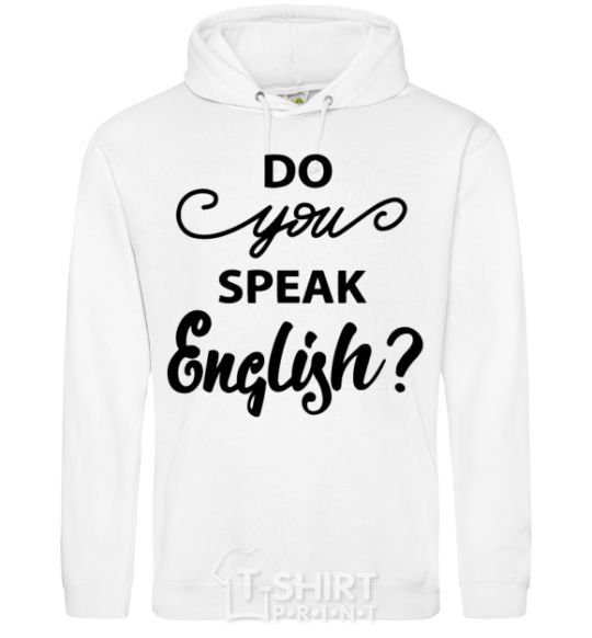 Men`s hoodie Do you speak english White фото