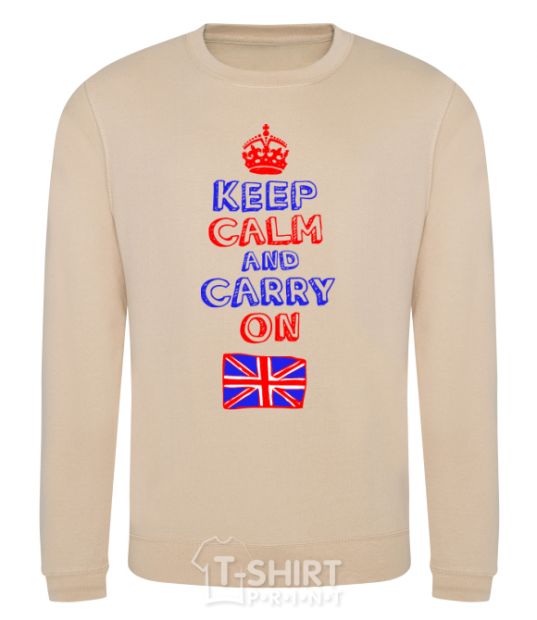 Sweatshirt Keep calm and carry on England sand фото