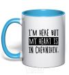Mug with a colored handle I'm here but my heart is in Chernihiv sky-blue фото