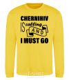 Sweatshirt Chernihiv is calling and i must go yellow фото
