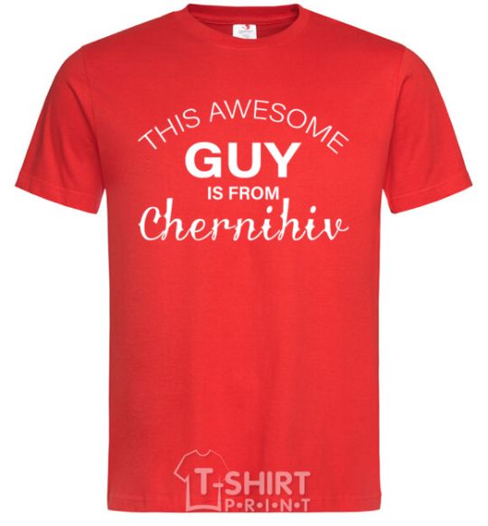 Men's T-Shirt This awesome guy is from Chernihiv red фото