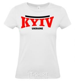 Женская футболка Kyiv Ukraine Белый фото