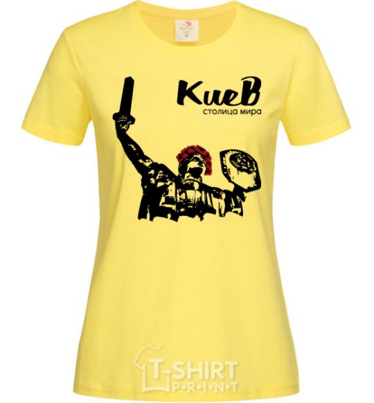 Women's T-shirt Kiev is the capital of the world cornsilk фото