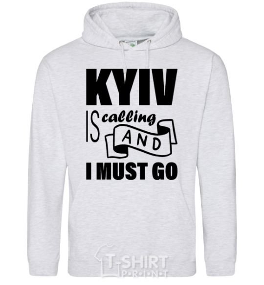 Men`s hoodie Kyiv is calling and i must go sport-grey фото