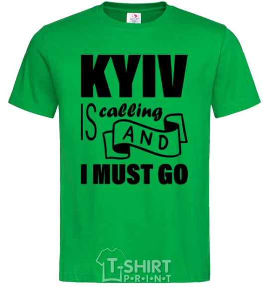 Мужская футболка Kyiv is calling and i must go Зеленый фото