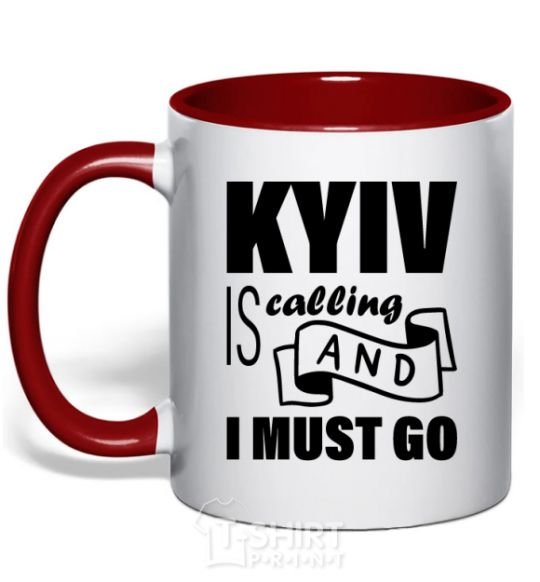 Mug with a colored handle Kyiv is calling and i must go red фото