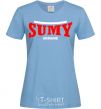 Women's T-shirt Sumy Ukraine sky-blue фото