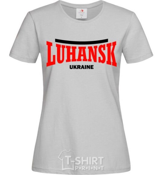 Women's T-shirt Luhansk Ukraine grey фото