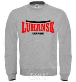 Sweatshirt Luhansk Ukraine sport-grey фото