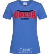 Women's T-shirt Odesa Ukraine royal-blue фото