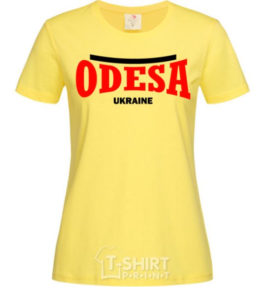 Women's T-shirt Odesa Ukraine cornsilk фото