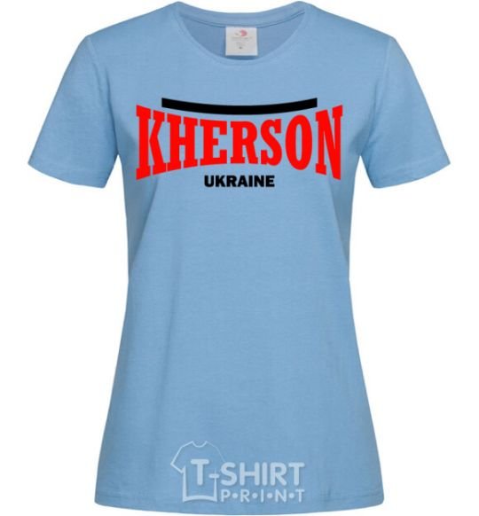 Women's T-shirt Kherson Ukraine sky-blue фото