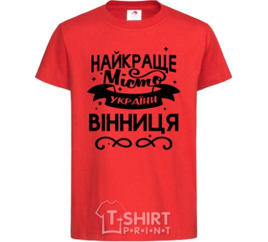 Kids T-shirt Vinnytsia is the best city in Ukraine red фото