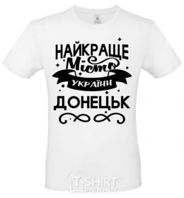 Men's T-Shirt Donetsk is the best city in Ukraine White фото