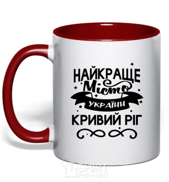 Mug with a colored handle Kryvyi Rih is the best city in Ukraine red фото