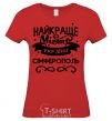 Women's T-shirt Simferopol is the best city in Ukraine red фото