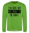 Sweatshirt I'm here but my heart is in Sumy orchid-green фото