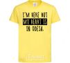 Kids T-shirt I'm here but my heart is in Odesa cornsilk фото