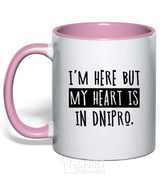 Mug with a colored handle I'm here but my heart is in Dnipro light-pink фото