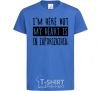 Kids T-shirt I'm here but my heart is in Zaporizhzhia royal-blue фото