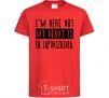 Kids T-shirt I'm here but my heart is in Zaporizhzhia red фото