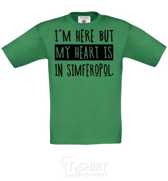 Kids T-shirt I'm here but my heart is in Simferopol orchid-green фото