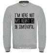 Свитшот I'm here but my heart is in Simferopol Серый меланж фото