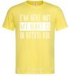 Men's T-Shirt I'm here but my heart is in Kryvyi Rih cornsilk фото