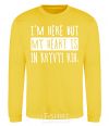 Sweatshirt I'm here but my heart is in Kryvyi Rih yellow фото